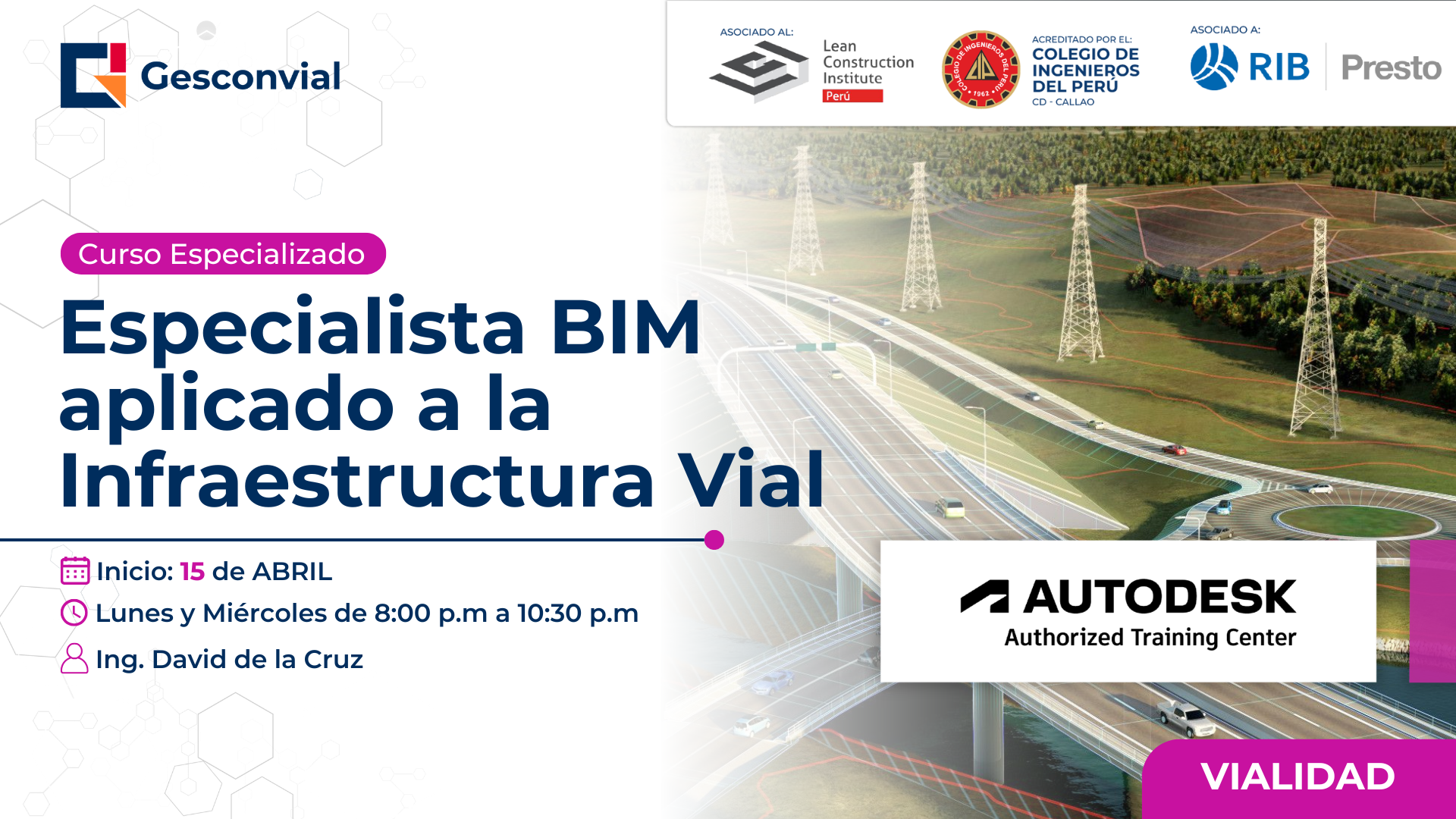 Especialista BIM Aplicado a la Infraestructura Vial