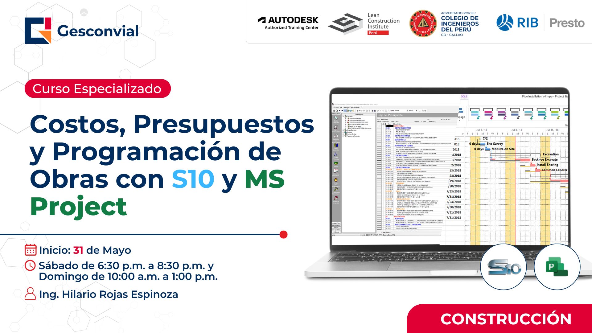 Costos, Presupuestos y Programación de Obras con S10 y MS Project