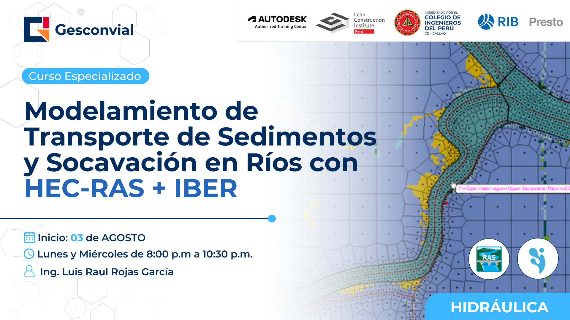 Modelamiento de Transporte de Sedimentos y Socavación en Ríos con HEC-RAS e IBER