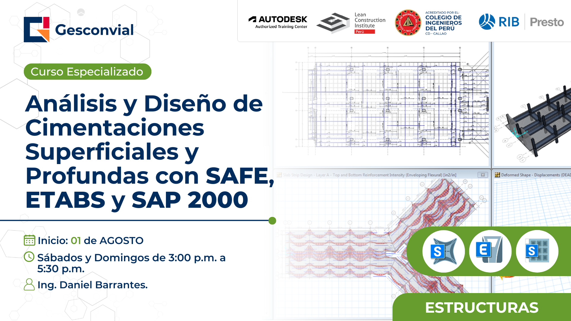 Análisis y Diseño de Cimentaciones Superficiales y Profundas con SAFE, ETABS y SAP 2000