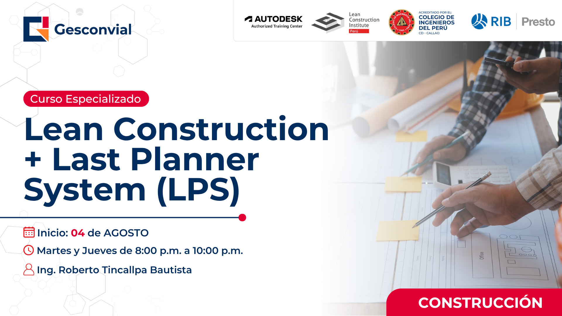 Lean Construction + Last Planner System (LPS)