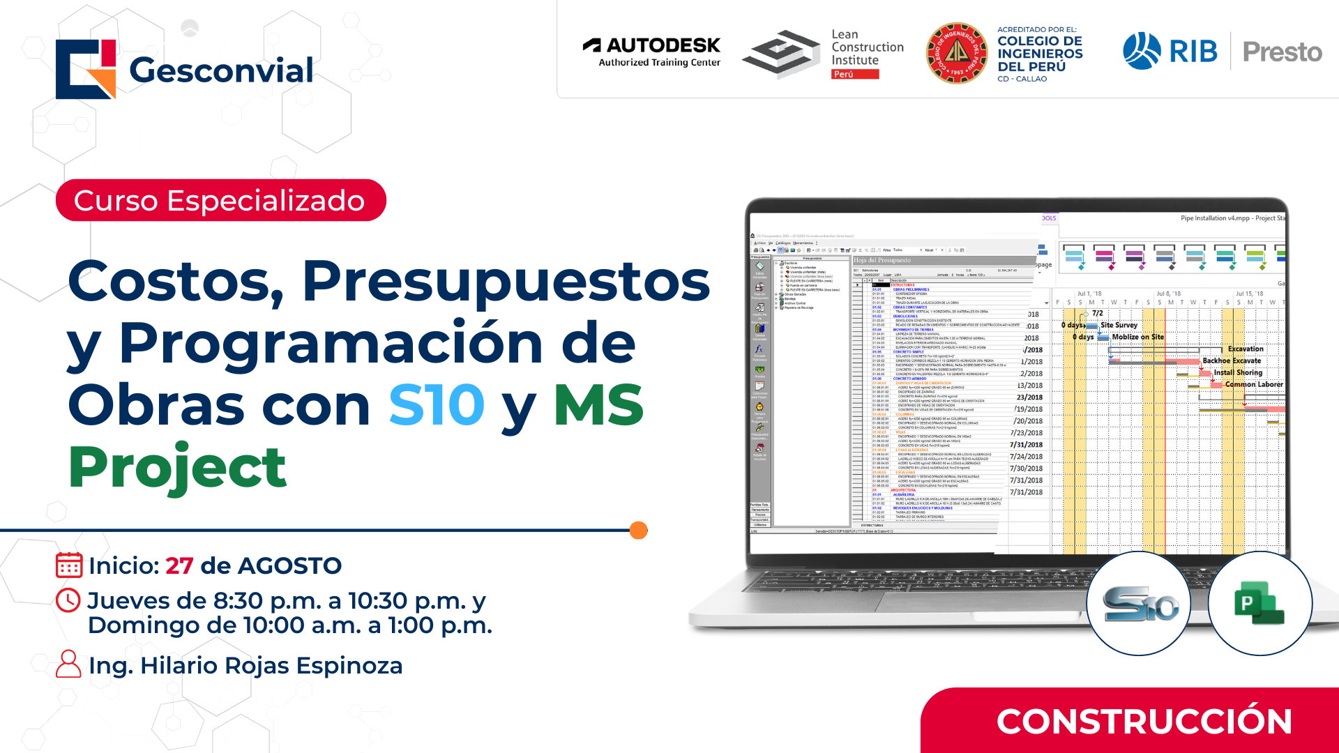 Costos, Presupuestos y Programación de Obras con S10 y MS Project.