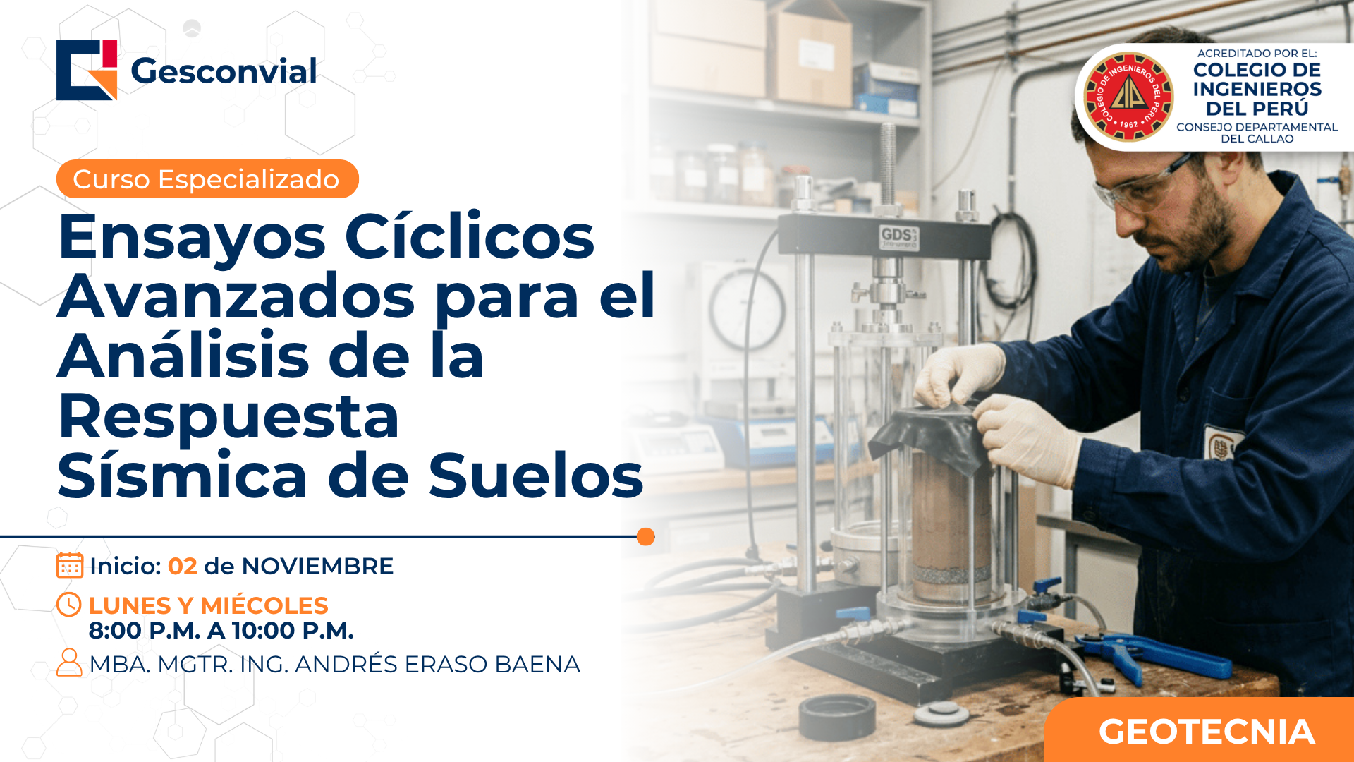Ensayos Cíclicos Avanzados para el Análisis de la Respuesta Sísmica de Suelos