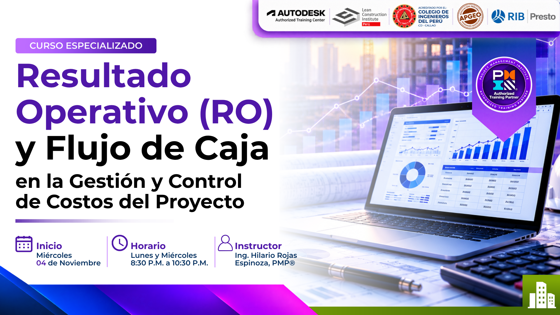 Resultado Operativo (RO) y Flujo de Caja en la Gestión y Control de Costos del Proyecto