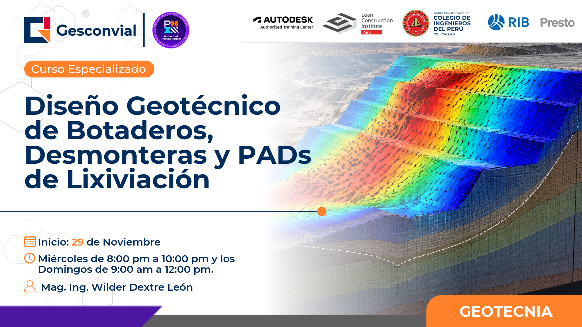 Diseño Geotécnico de Botaderos, Desmonteras y PADs de Lixiviación