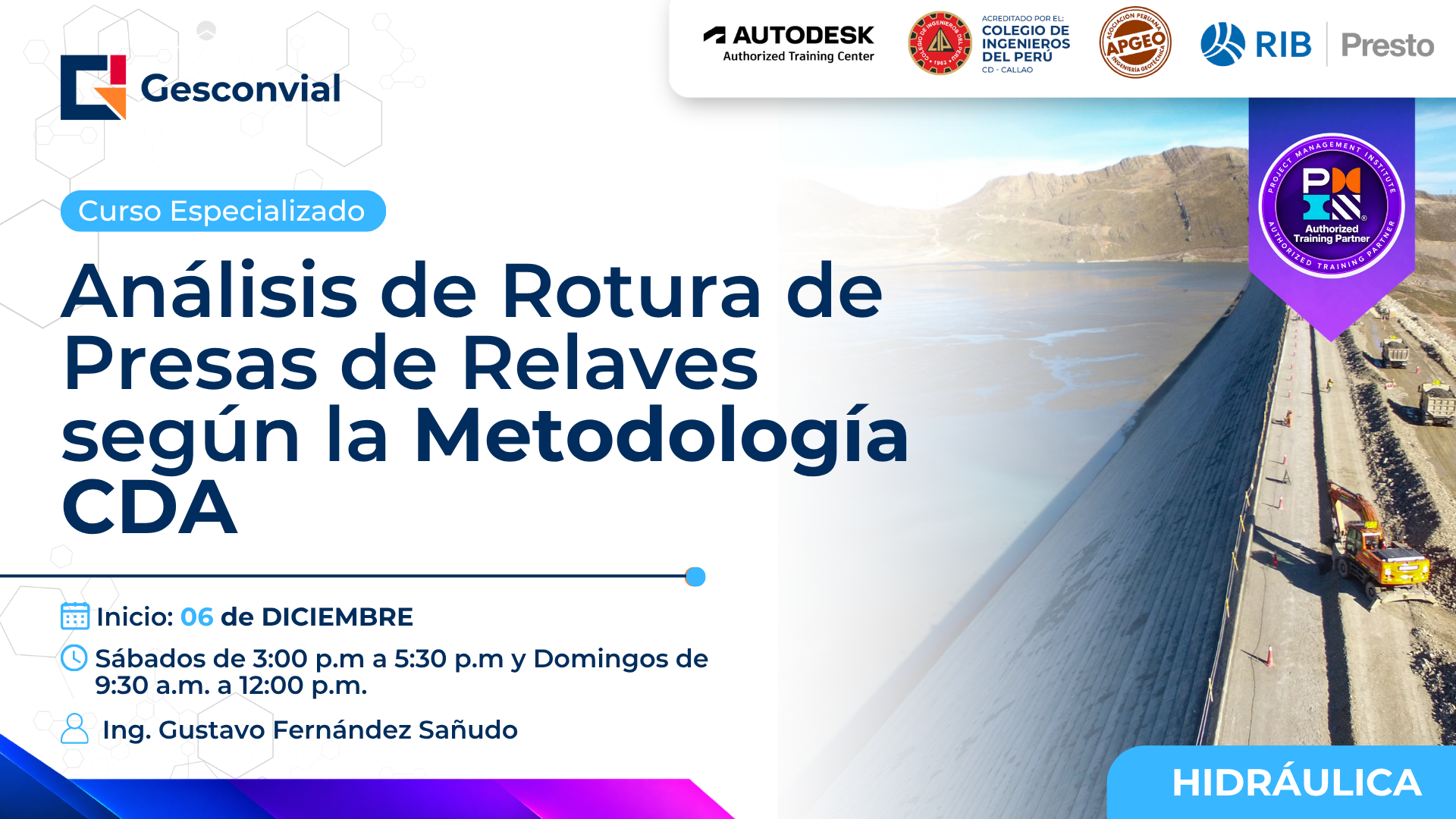 Análisis de Rotura de Presas de Relaves según la Metodología CDA